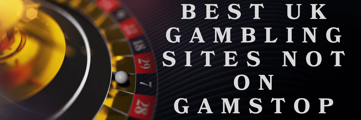 Casino Not Blocked by GamStop Your Guide to Unrestricted Gaming